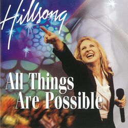 All Things Are Possible [Live] album art