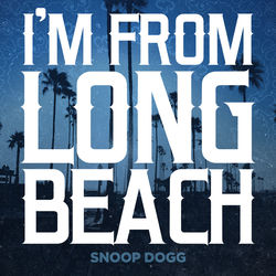 I'm from Long Beach album art