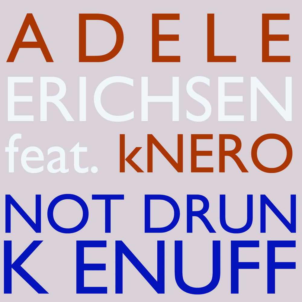 Not Drunk Enough album art