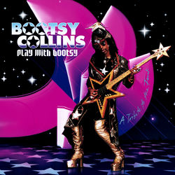 Play With Bootsy album art