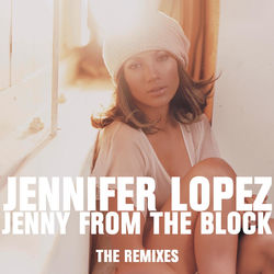 Jenny From The Block (feat. Jadakiss and Styles P) album art