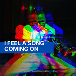 I Feel a Song Coming On album art