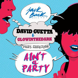 Ain't A Party album art