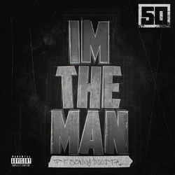 I'm The Man (ft. Sonny Digital) album art