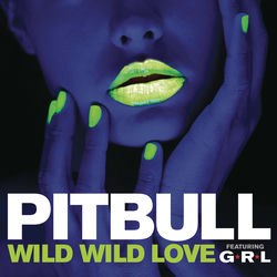 Wild Wild Love (feat. GRL) album art