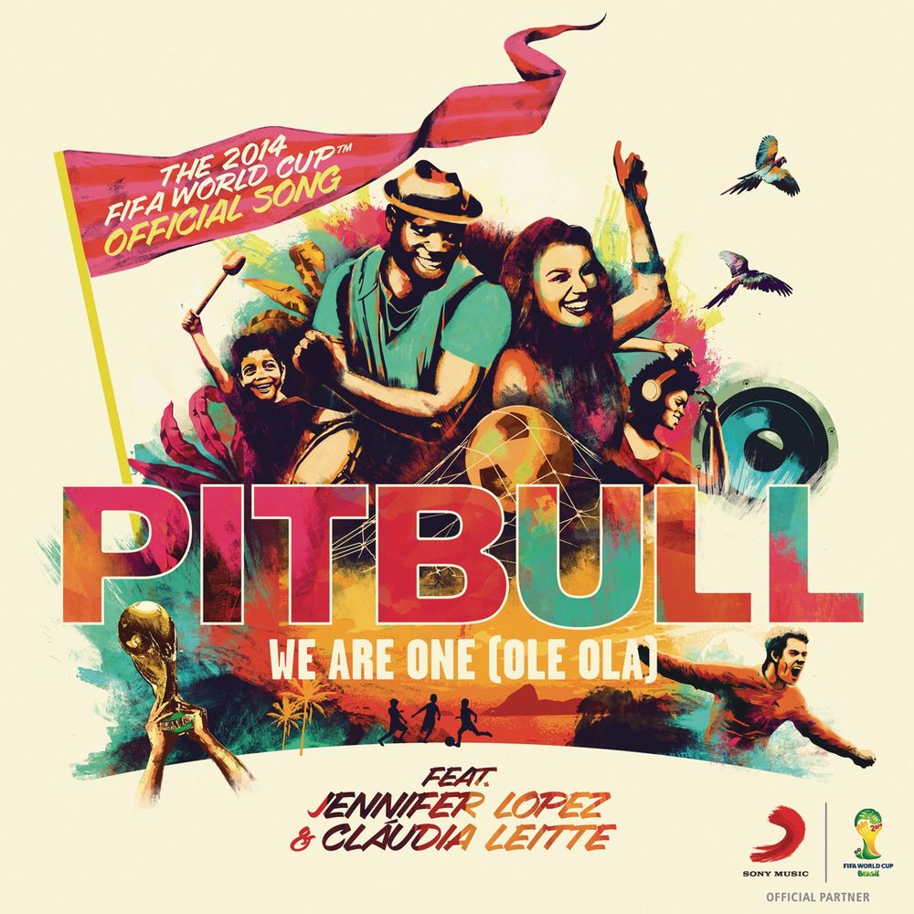 We Are One (Ole Ola) (The Official 2014 FIFA World Cup Song) album art