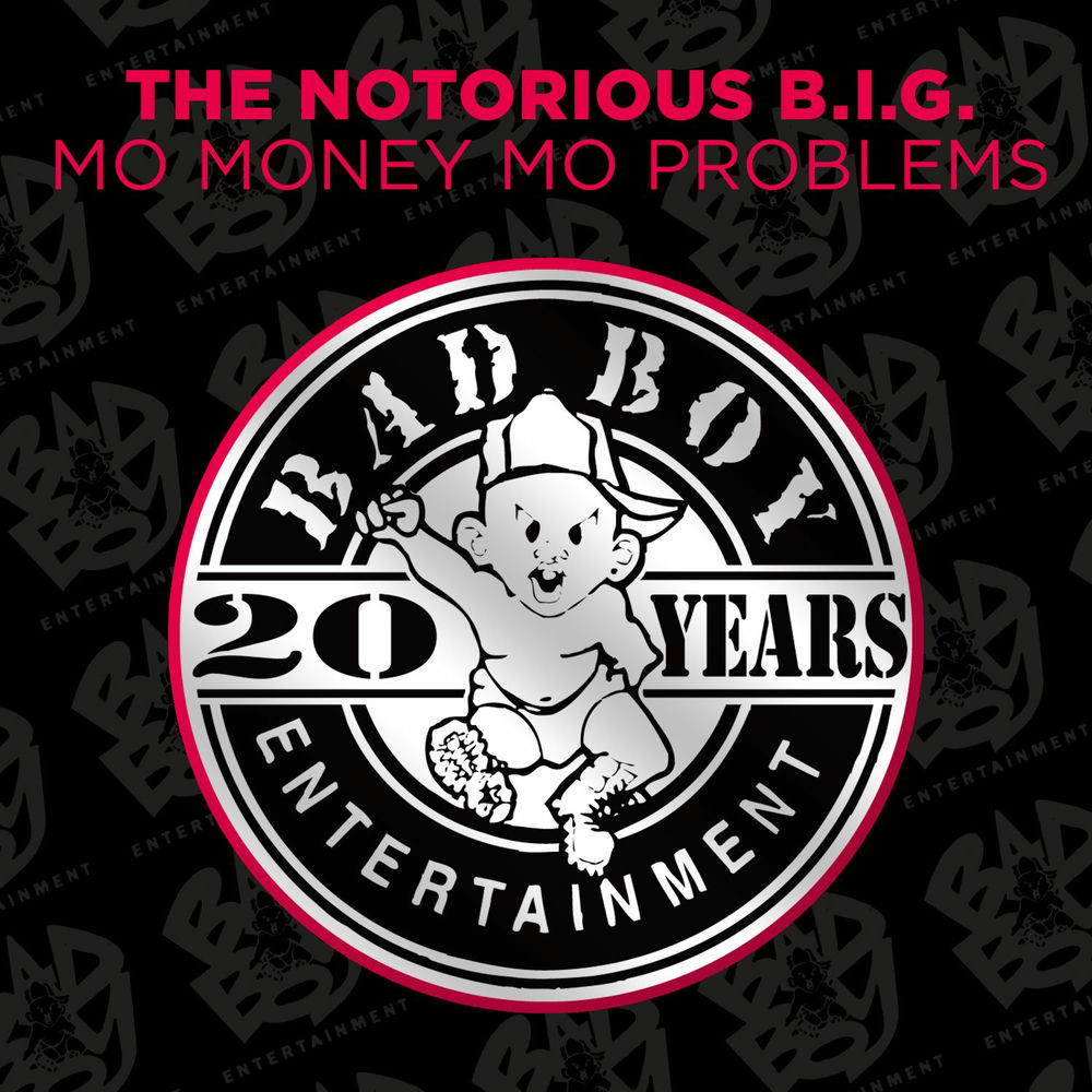 Mo Money Mo Problems album art
