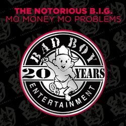 Mo Money Mo Problems album art