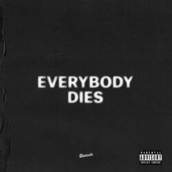 Everybody Dies album art