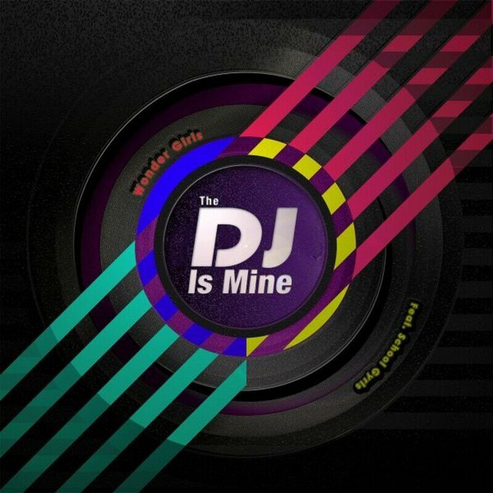 The DJ Is Mine album art