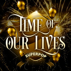 Time of Our Lives album art