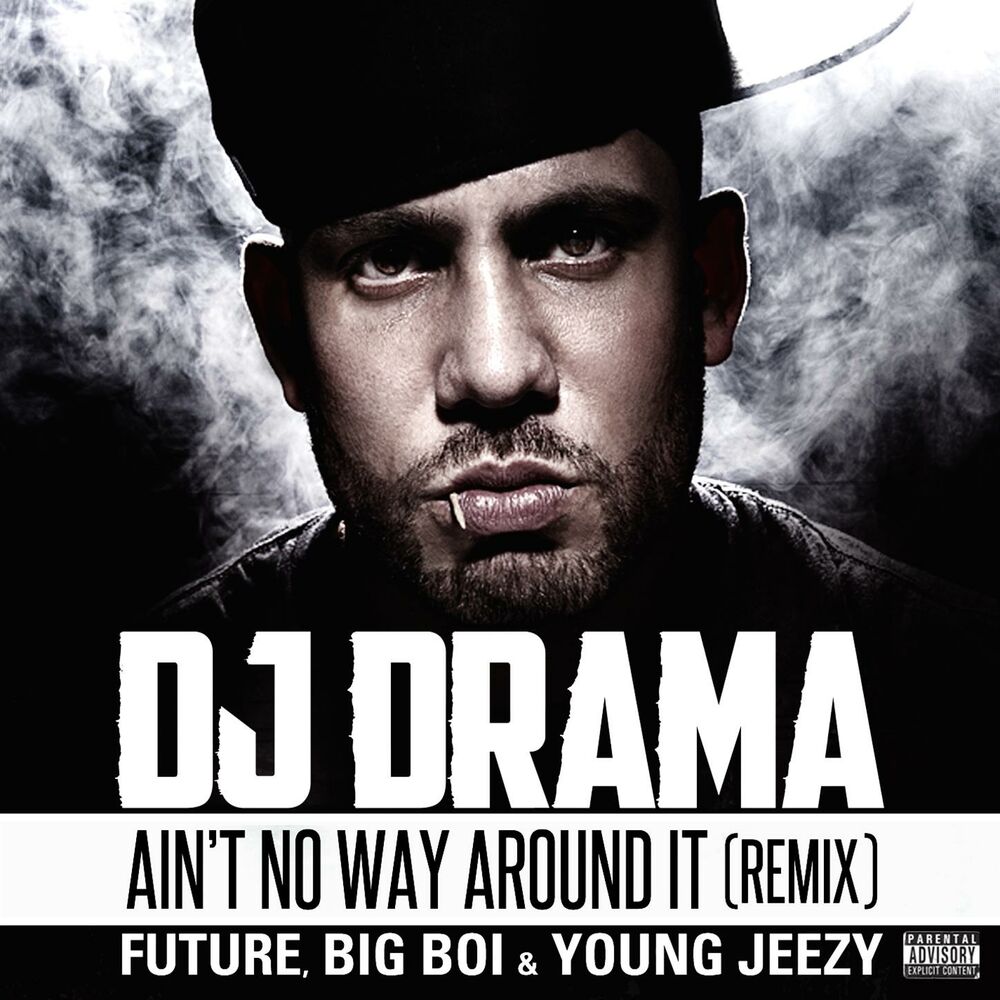 Aint No Way Around It Remix album art
