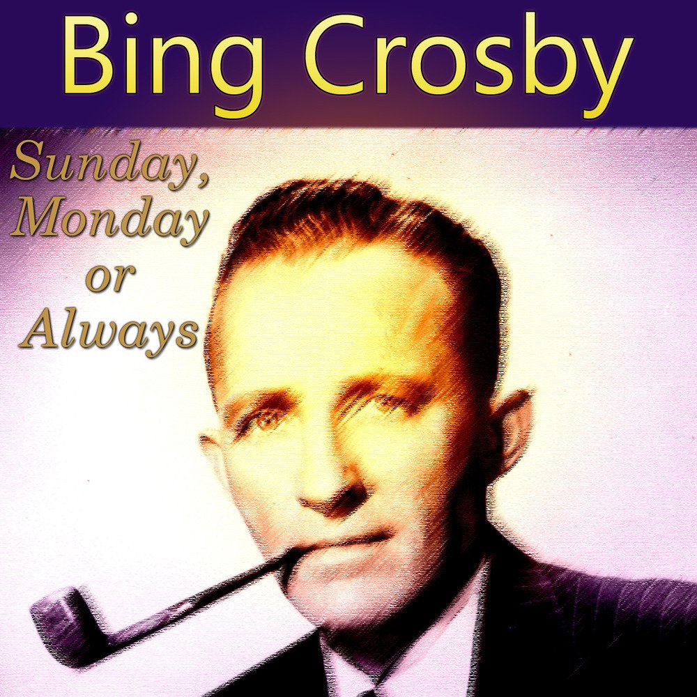 Sunday, Monday or Always [Version 2] album art