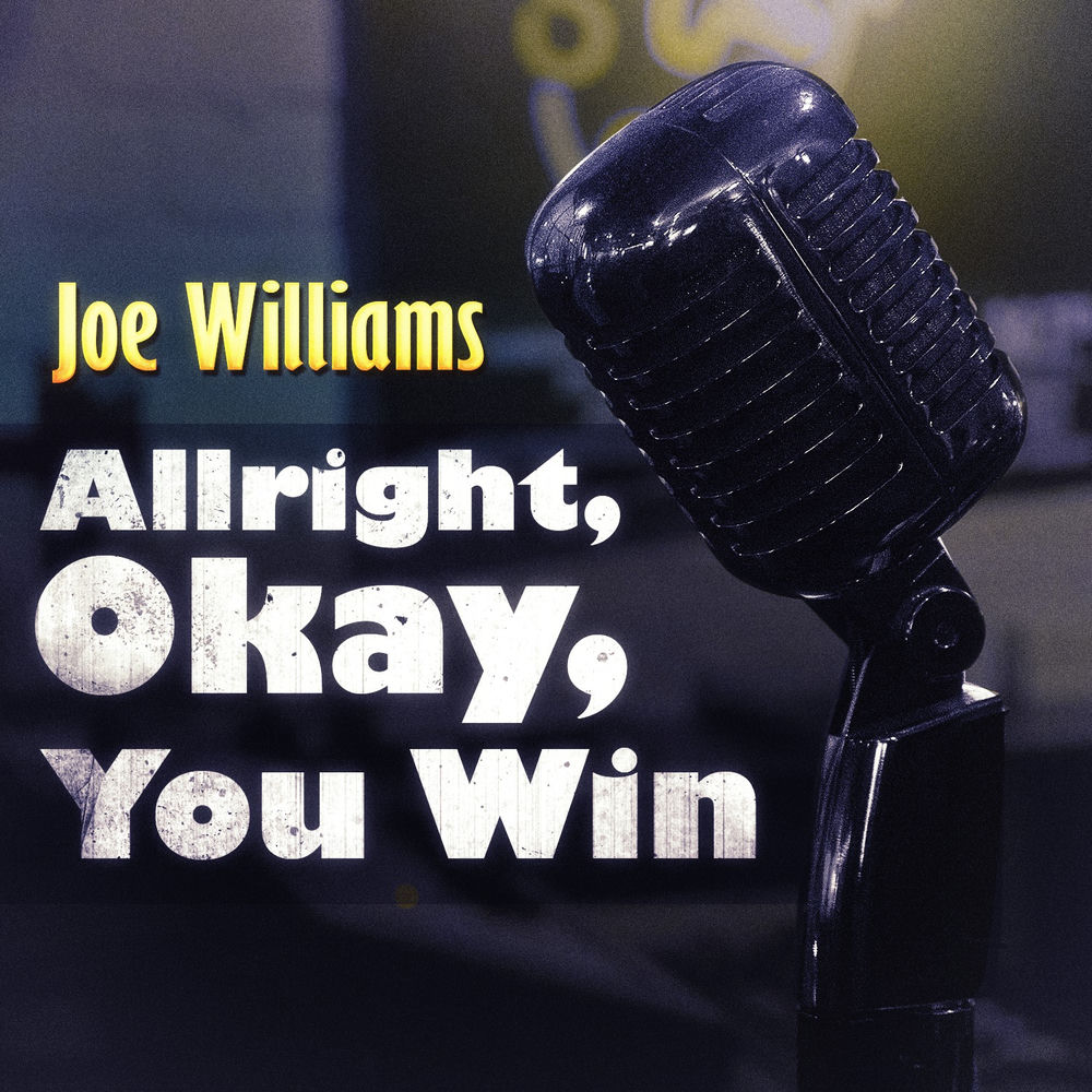 Alright, Okay, You Win album art