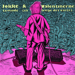 Jokke Og Valentinerne