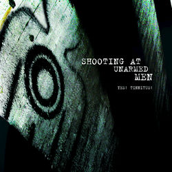 Shooting At Unarmed Men