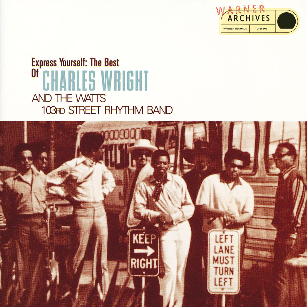 Charles Wright & the Watts 103rd Street Rhythm Band