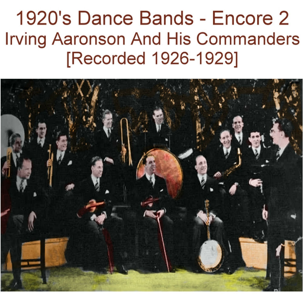 Irving Aaronson and His Commanders